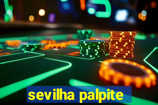 sevilha palpite